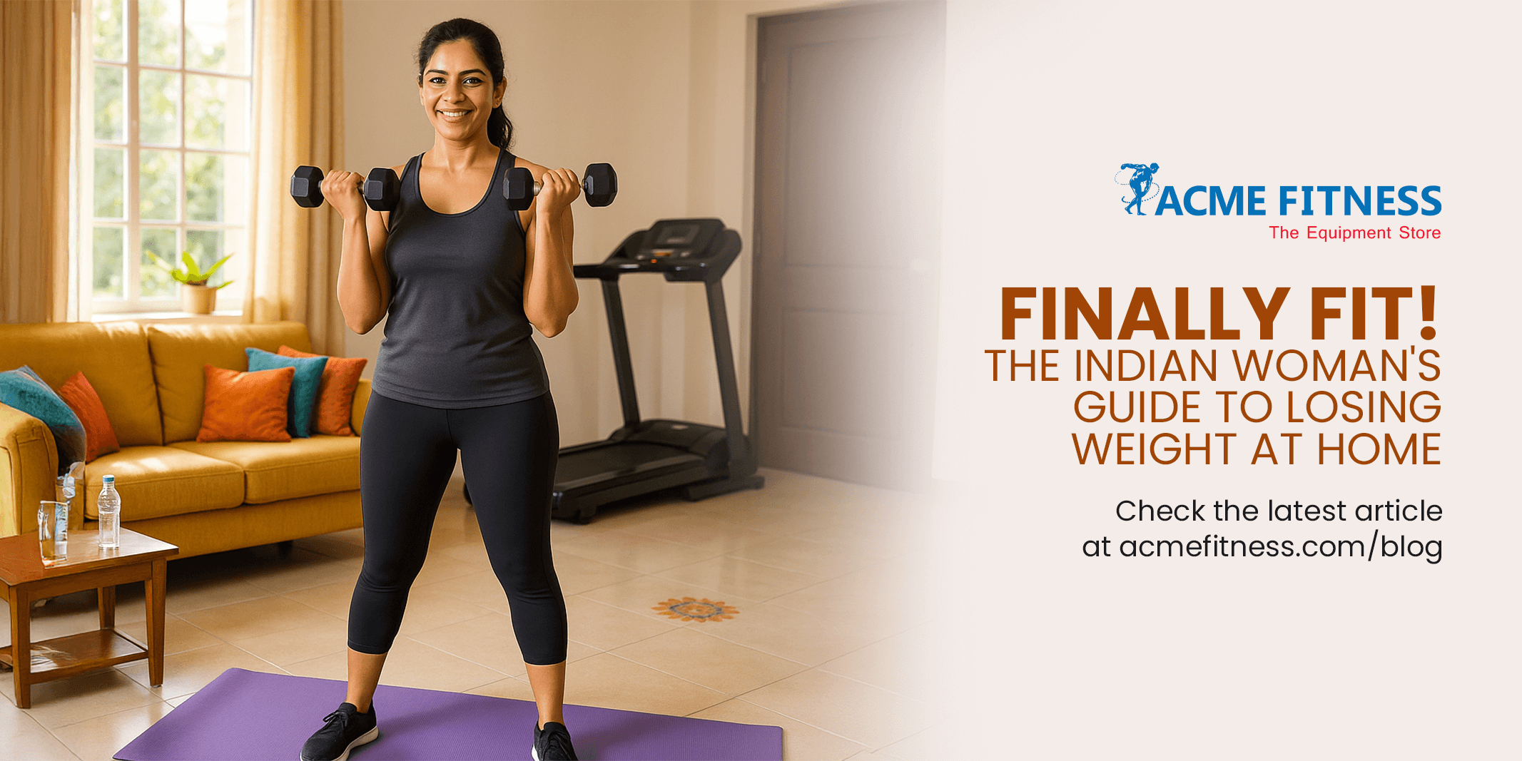 Finally Fit! The Indian Woman’s Guide to Losing Weight at Home